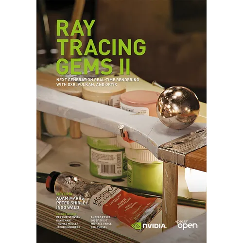 Ray Tracing Gems: High-Quality and Real-Time Rendering with Dxr and Other APIs