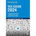 The Telegraph Tax Guide 2024: Your Complete Guide to the Tax Return for 2023/24