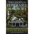 The Ghosts of Peppernell Manor