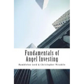 Fundamentals of Angel Investing