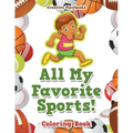 All My Favorite Sports! Coloring Book