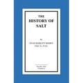 The History of Salt