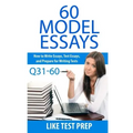 60 Model Essays Q31-60: 120 Model Essay 30 Day Pack 2