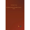 The Sketch Book of Geoffrey Crayon, Gent