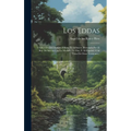 Los Eddas: Traducción Del Antiguo Idioma Scandinavo, Premiada Por El Rey De Suecia Con La Medalla De Oro, Y Al Español, Con Vista De Otras Versiones..