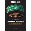 Operación Tormenta de Al Aqsa: La derrota del vencedor