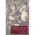 Metaphors of Genre: The Role of Analogies in Genre Theory