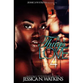 A Thug's Love 4