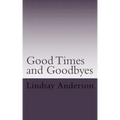 Goodtimes and Goodbyes: A Lyndsey Kelley Novel