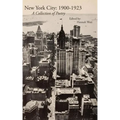 New York City: 1900-1923: A Collection of Poetry