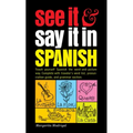 See It and Say It in Spanish