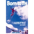 Born to fly: Freestyle ski roots