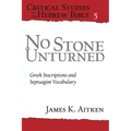 No Stone Unturned: Greek Inscriptions and Septuagint Vocabulary