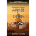 A Place Called The Way