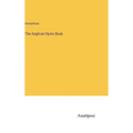 The Anglican Hymn Book