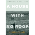A House with No Roof: After My Father's Assassination, A Memoir