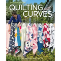 Quilting with Curves: 20 Geometric Projects