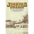 Joshua's Dream: The Story of Old Southport, A Town With Two Names