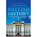 Compendium of British History: Selected Essays on Aristocracy, Industrialization, and Social Demographic Change