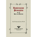 Rosicrucian Principles for the Home and Business