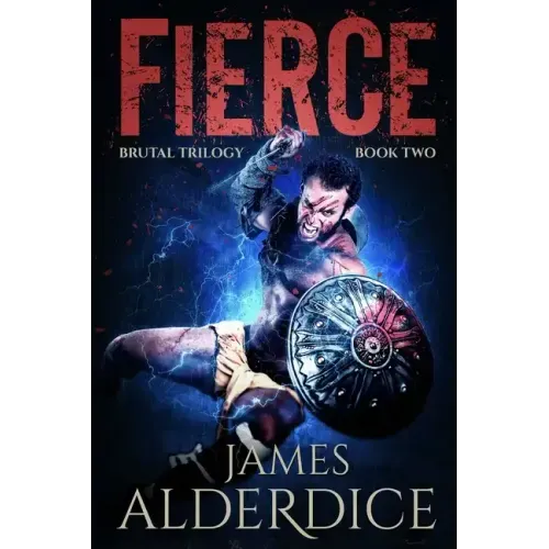 Fierce: A Heroic Fantasy Adventure