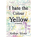 I Hate the Colour Yellow
