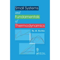 Small Systems and Fundamentals of Thermodynamics