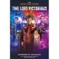 Doctor Who: Time Lord Victorious: Defender of the Daleks (Graphic Novel)