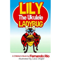 Lily The Ukulele Ladybug