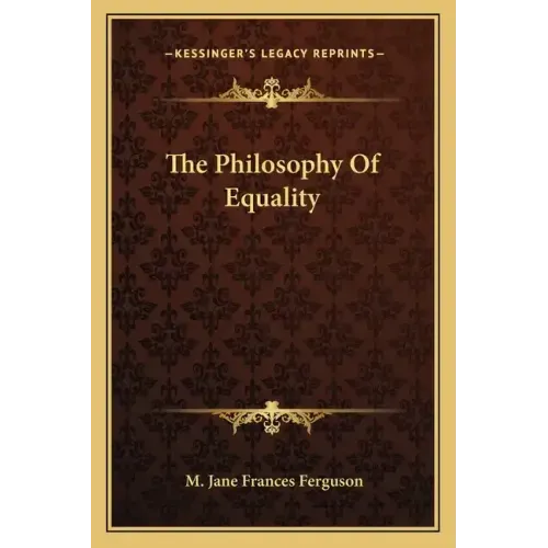 The Philosophy of Equality