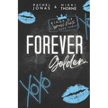 Forever Golden: Dark High School Bully Romance