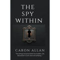 The Spy Within: a romantic traditional cozy mystery