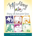 Tell Along Tales!: Playing with Participation Stories