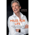 Miles For Life: or how I left my cancer in the Swiss forest