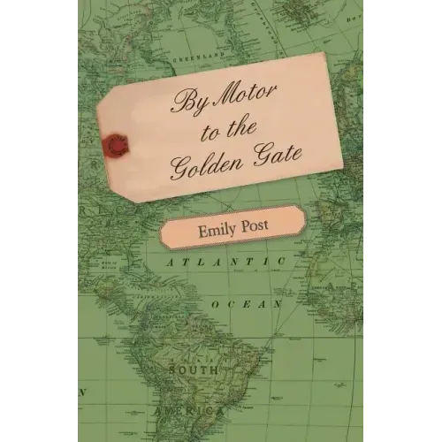 By Motor to the Golden Gate