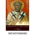 The Writings of St. Clement of Rome