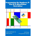 Programming the Raspberry Pi Pico/W in MicroPython, Third Edition