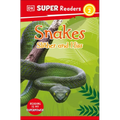 DK Super Readers Level 2 Snakes Slither and Hiss