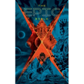The Epic Bible: God's Story from Eden to Eternity