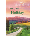 Tuscan Holiday