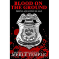 Blood On The Ground: Living And Dying In Nod