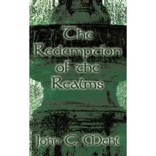 The Redemption of the Realms