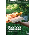 Religious Othering: Global Dimensions