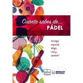 Cuánto sabes de... Pádel
