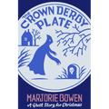 The Crown Derby Plate: A Ghost Story for Christmas