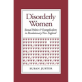 Disorderly Women: Locals, Outsiders, and the Transformation of a French Fishing Town, 1823-2000