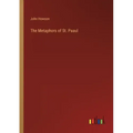The Metaphors of St. Paaul