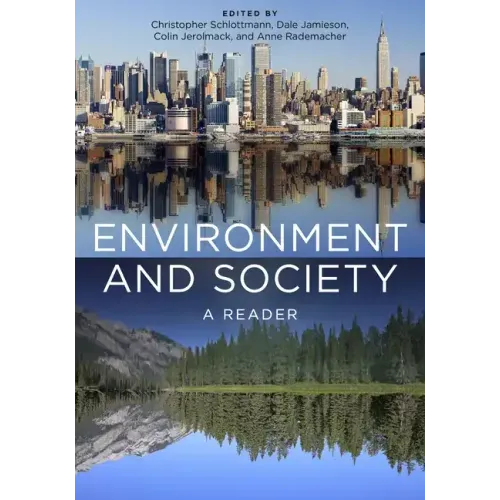 Environment and Society: A Reader