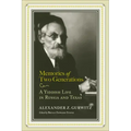 Memories of Two Generations: A Yiddish Life in Russia and Texas