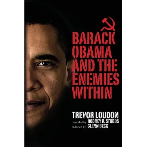 Barack Obama and the Enemies Within